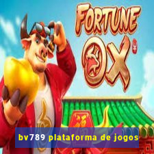 bv789 plataforma de jogos