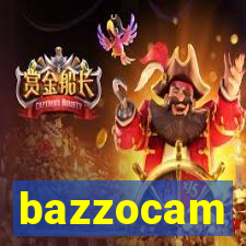 bazzocam