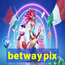 betwaypix