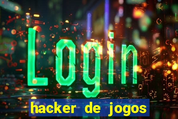 hacker de jogos dinheiro infinito