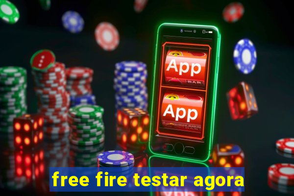 free fire testar agora